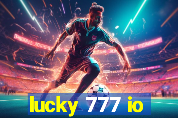 lucky 777 io